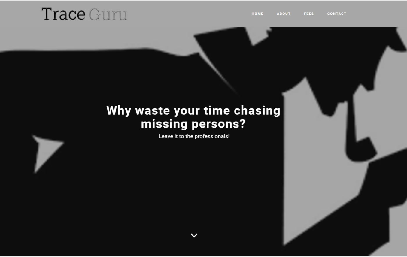 TraceGuru are specialists in tracing missing persons and work on a No Trace No Fee basis, which means you will never pay if we can't deliver.
